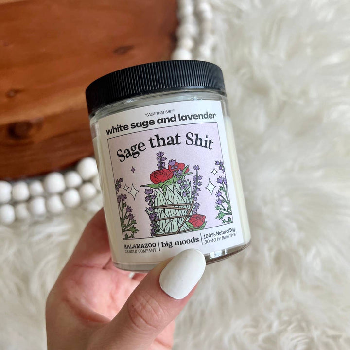 "Sage That Shit" Candle — White Sage &amp; Lavender