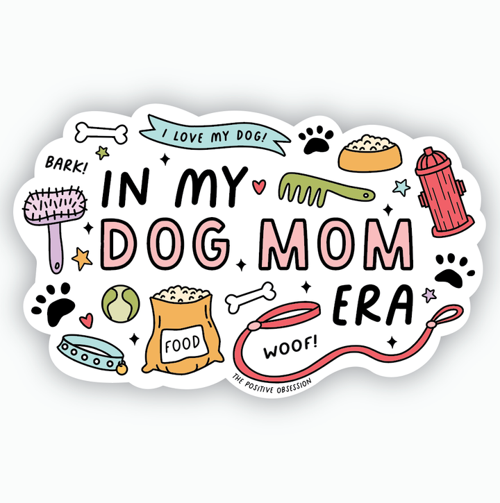 Dog Mom Era — Vinyl Sticker