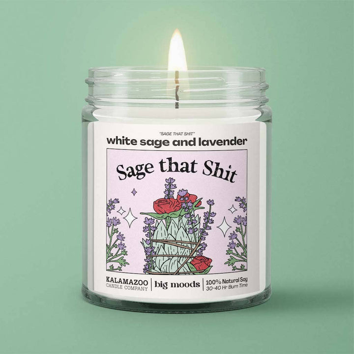 "Sage That Shit" Candle — White Sage &amp; Lavender